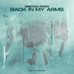 Cristian Poow – Back in my Arms