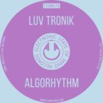 Luv Tronik – AlgoRhythm