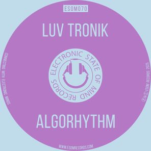Luv Tronik – AlgoRhythm