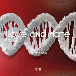 SAINT CODE – Love and Hate