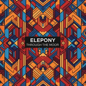 Elepony – Through the Moor