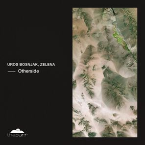 Uros Bosnjak, Zelena – Otherside