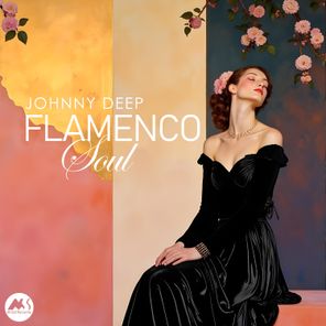 Johnny Deep – Flamenco Soul