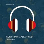 Cold Mind, Alex Yikker – My Feelings