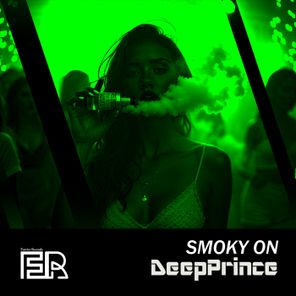 DeepPrince – Smoky On