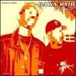 Dawn Raid – Go Deep
