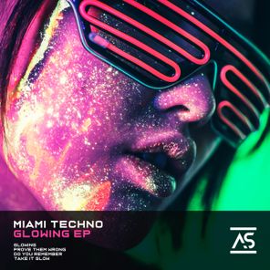 Miami Techno – Glowing
