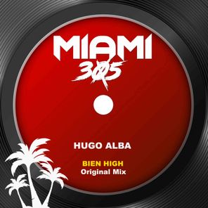 Hugo Alba – Bien High