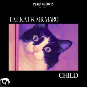 Mr. Maro, T.a.f.k.a.t. – Child