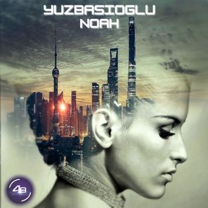 Yuzbasioglu – Noah