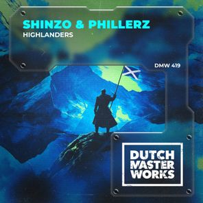 Shinzo, Phillerz – Highlanders