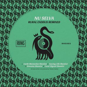 Nu Selva – Rural Exodus (Remixed)