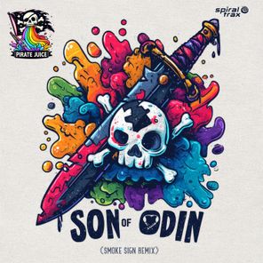 Smoke Sign, Pirate Juice – Son Of Odin