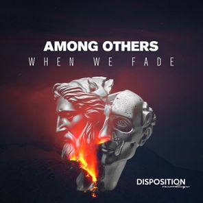 Among Others – When We Fade