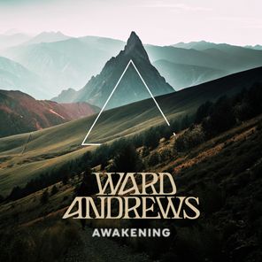Ward Andrews – Awakening