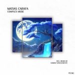 Kamilo Sanclemente, Matias Carafa – Complex Mode