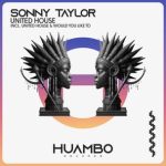 Sonny Taylor – United House