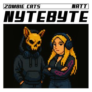 Zombie Cats, NATT – Nytebyte