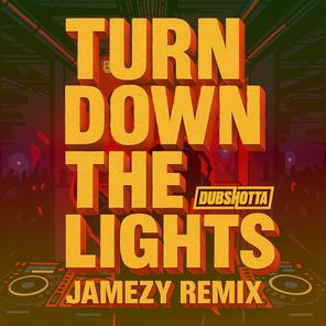 Benny Page, Jamezy – Turn Down The Lights (Jamezy Remix)