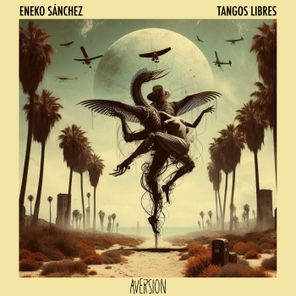 Eneko Sánchez – Tangos Libres