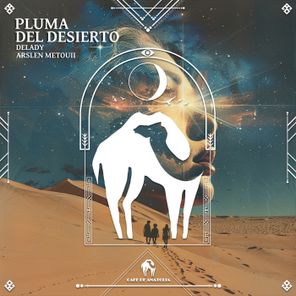 Cafe De Anatolia, Delady – Pluma Del Desierto