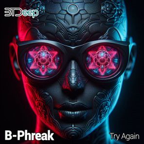 B-Phreak – Try Again
