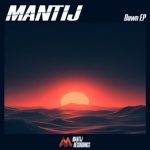 Mantij – Dawn