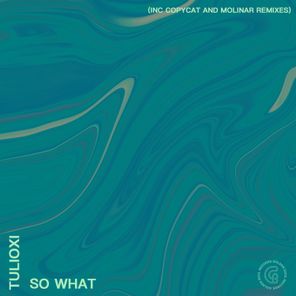Molinar, Tulioxi – So What