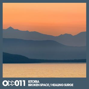Istoria – Broken Space / Healing Surge