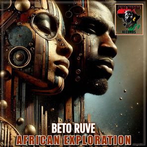 Beto Ruve – African Exploration