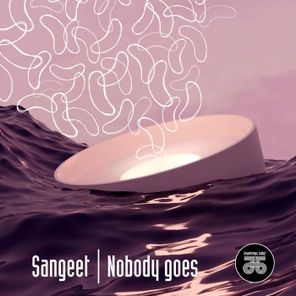 AmuAmu, Sangeet – Nobody Goes