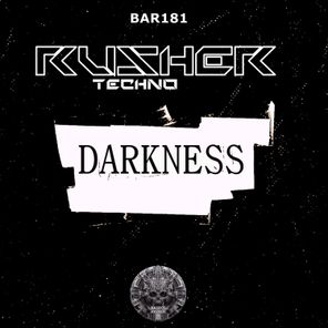 Rusher techno – Darkness