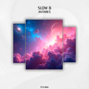 Slow B – Antares