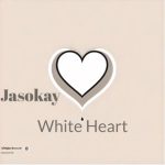 Jasokay – White Heart