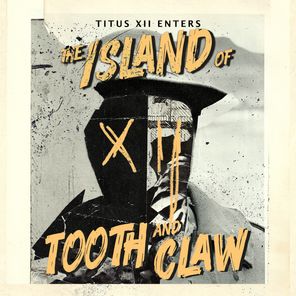 Titus 12 - The Island of Tooth and Claw 1 Titus 12 – The Island of Tooth and Claw