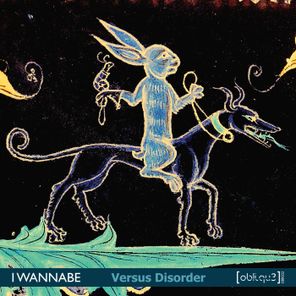 Cryptographic, I Wannabe – Versus Disorder