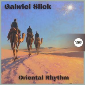 Gabriel Slick – Oriental Rhythm