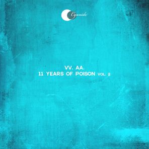 Oscar Barila, Ale C – 11 Years of Poison, Vol. 2