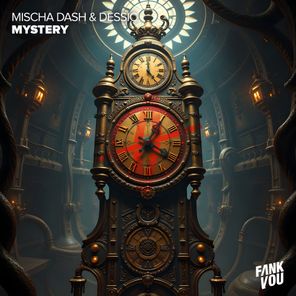 Dessic, Mischa Dash – Mystery