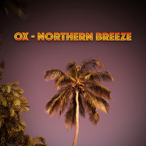 OX – Northern Breeze