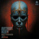Nick Elia, Arthur Keen – Matterhorn