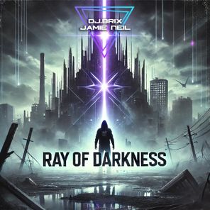 Jamie Neil, Dj.Brix – Ray of Darkness