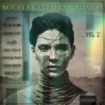 Damaged Clock, Accelerated Corrosion – vol.2 Accelerated Corrosion