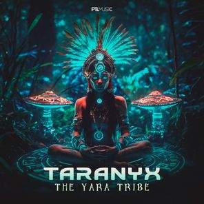 Taranyx – The Yara Tribe