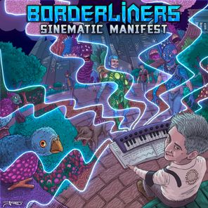 Borderliners – Sinematic Manifest