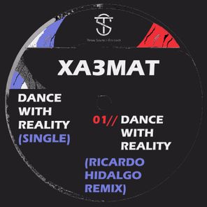 Ricardo Hidalgo, XA3MAT – Dance With Reality