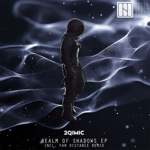 Far Distance, 2Qimic – Realm of Shadows