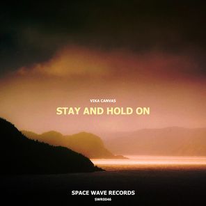 Vika Canvas – Stay and Hold On