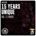 Terrence Parker, Deeflash – 15 Years Unique, Vol. 3 | House