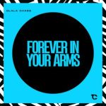 Dlala Chass – Forever In Your Arms